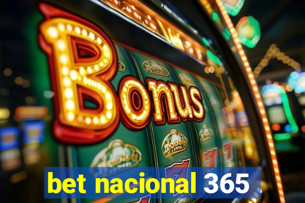 bet nacional 365