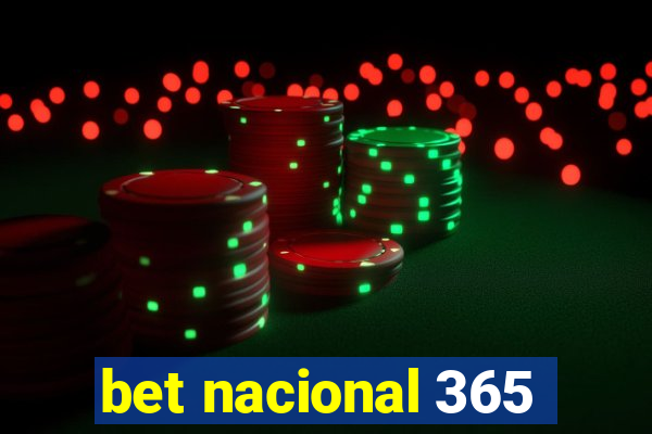 bet nacional 365