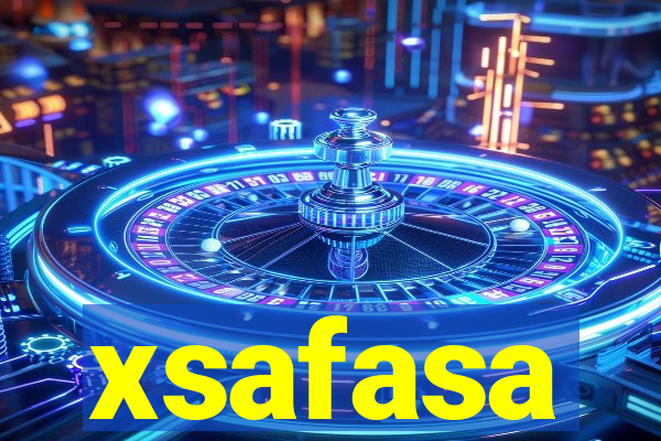 xsafasa