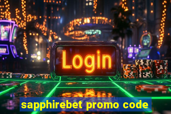 sapphirebet promo code