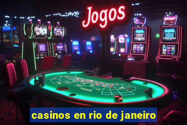 casinos en rio de janeiro