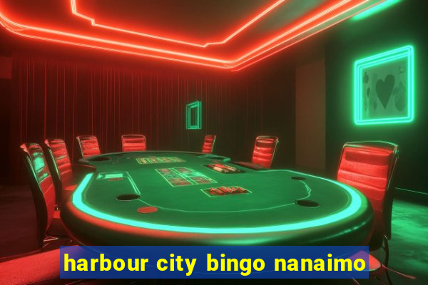 harbour city bingo nanaimo