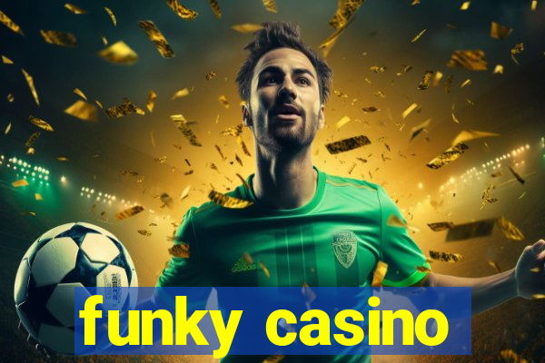 funky casino