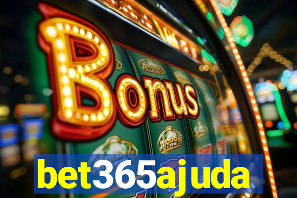 bet365ajuda