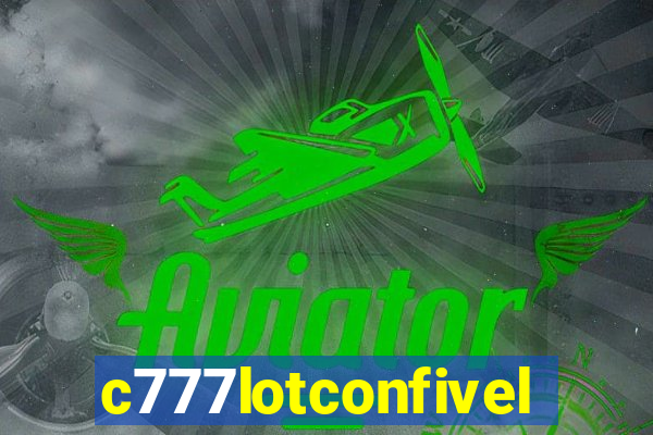 c777lotconfivel