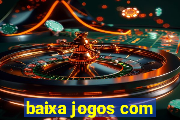 baixa jogos com