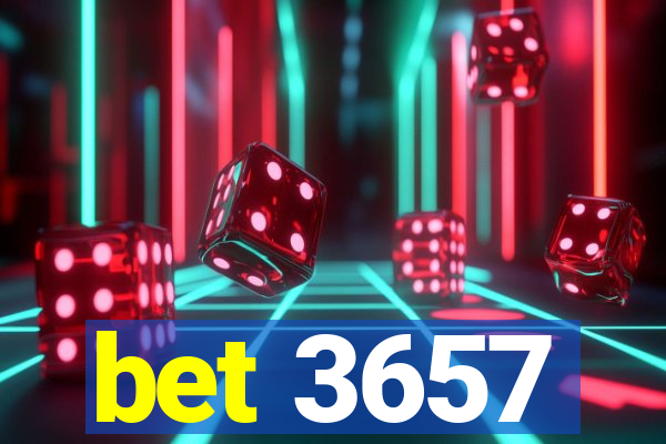 bet 3657