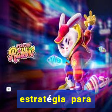 estratégia para jogar fortune rabbit