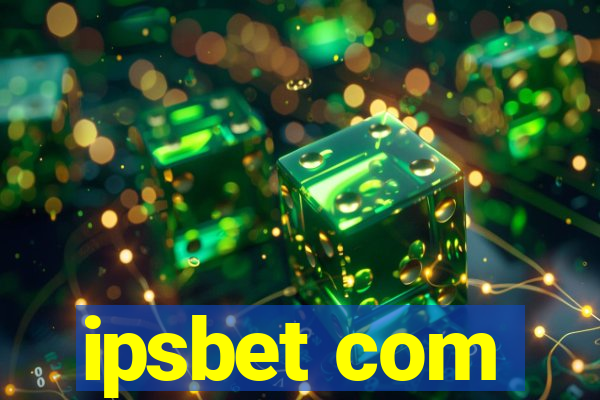 ipsbet com