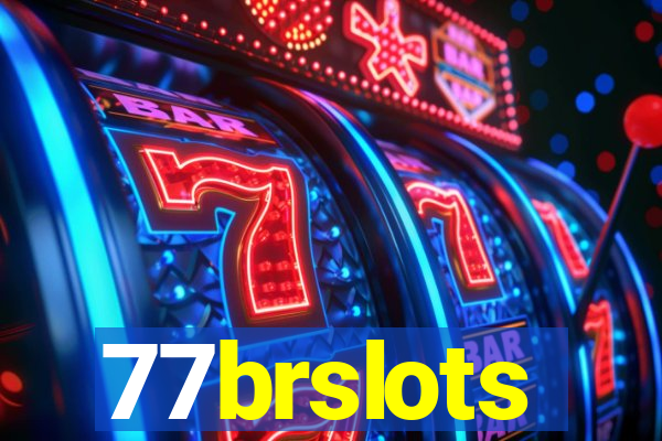 77brslots