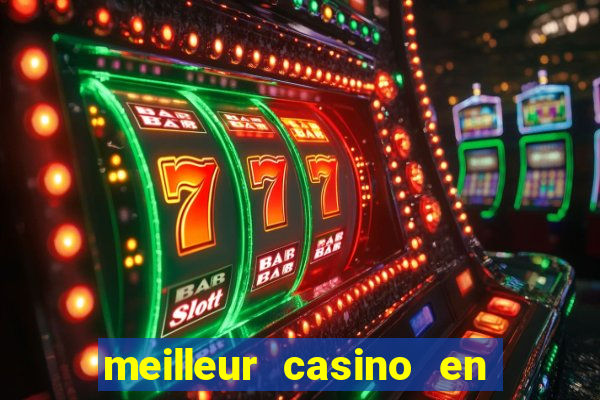 meilleur casino en ligne 2022