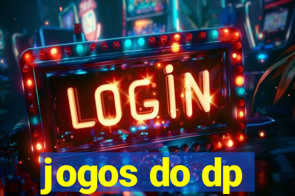 jogos do dp