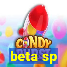 beta sp