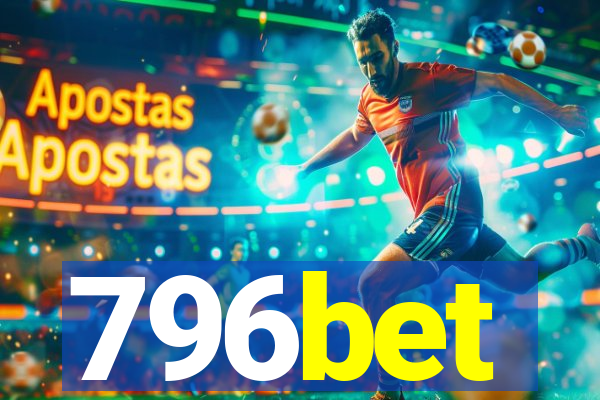 796bet