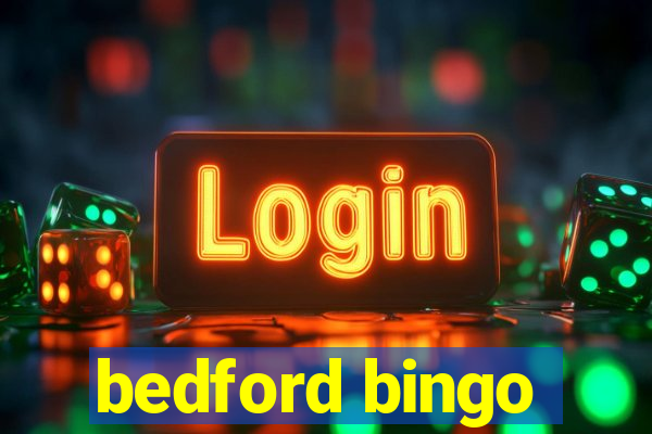 bedford bingo