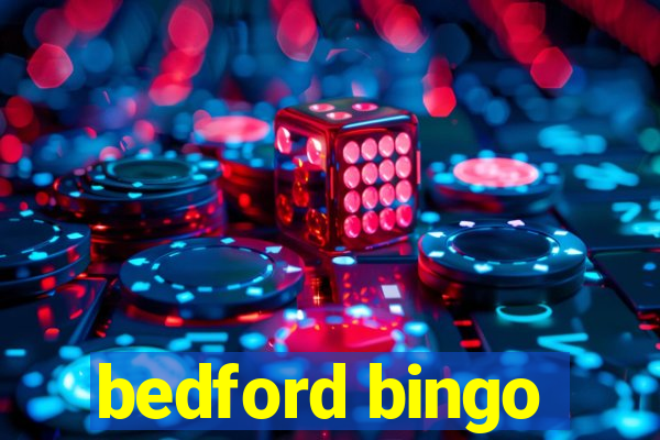 bedford bingo