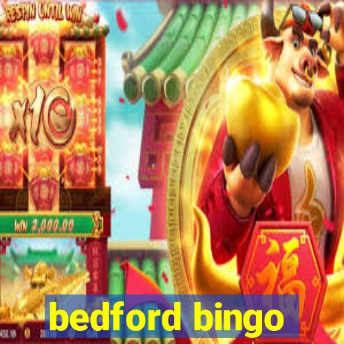 bedford bingo