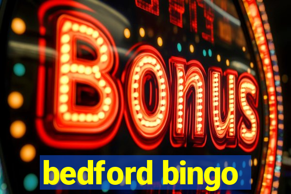 bedford bingo