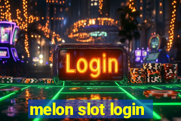 melon slot login