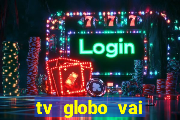 tv globo vai passar o jogo do flamengo hoje