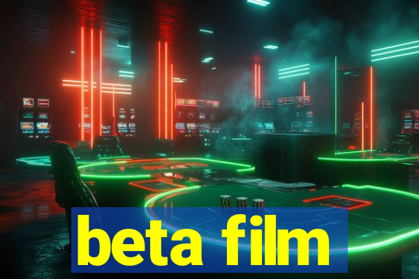 beta film