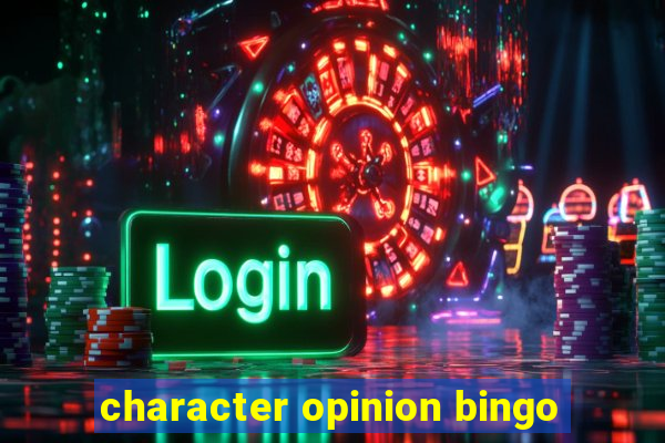 character opinion bingo