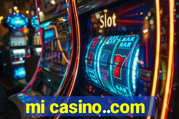 mi casino..com