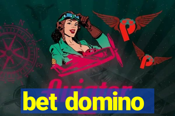 bet domino