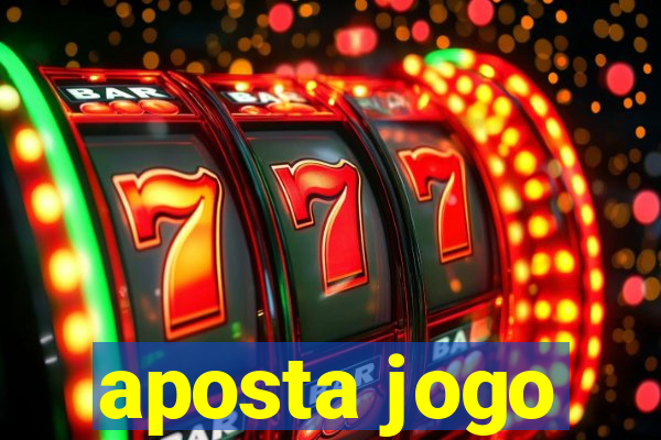 aposta jogo