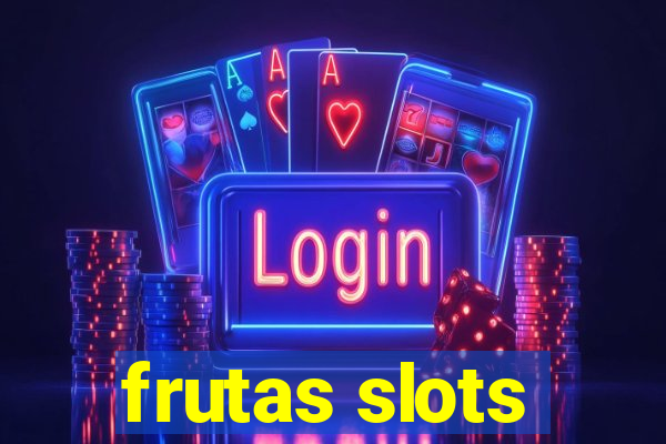 frutas slots