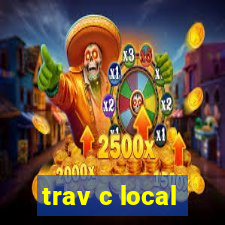 trav c local