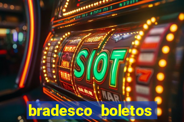 bradesco boletos segunda via