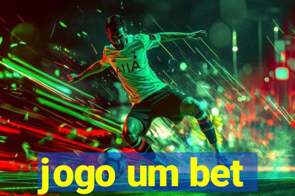 jogo um bet