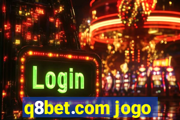 q8bet.com jogo