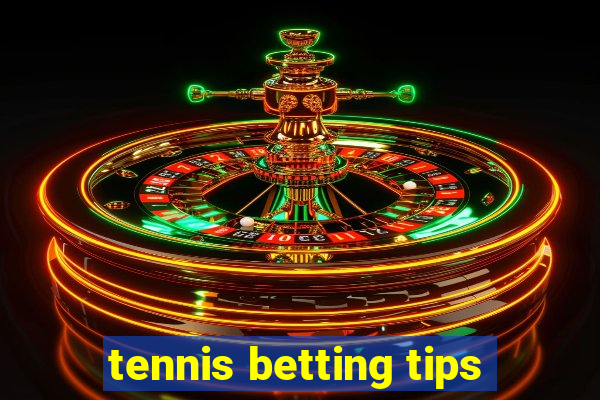 tennis betting tips