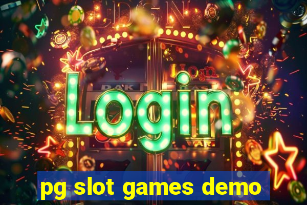 pg slot games demo