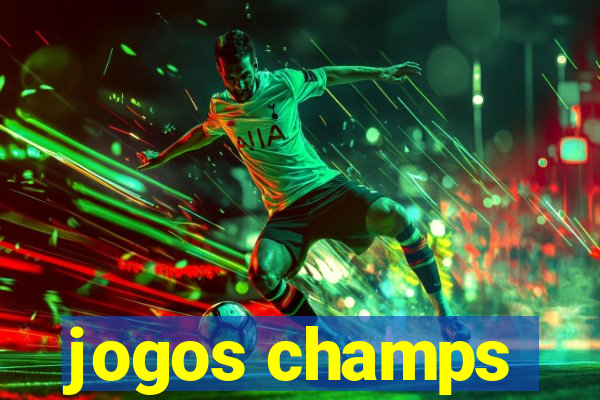 jogos champs