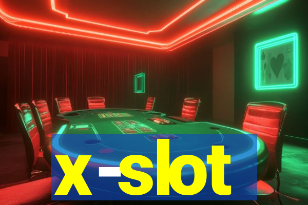 x-slot