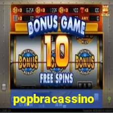 popbracassino