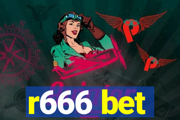 r666 bet