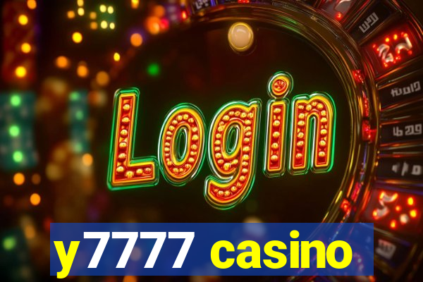 y7777 casino