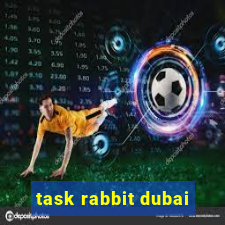 task rabbit dubai