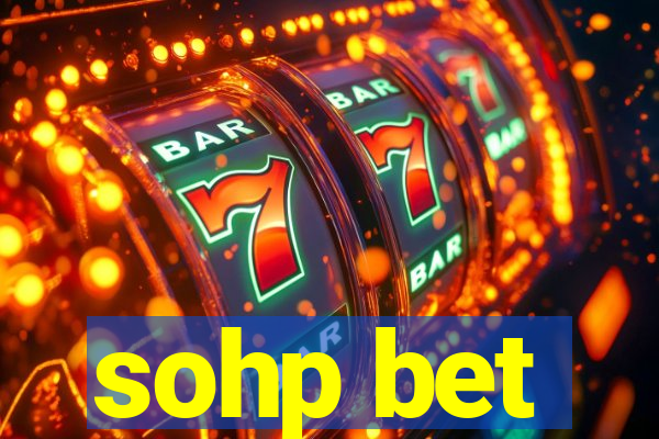 sohp bet