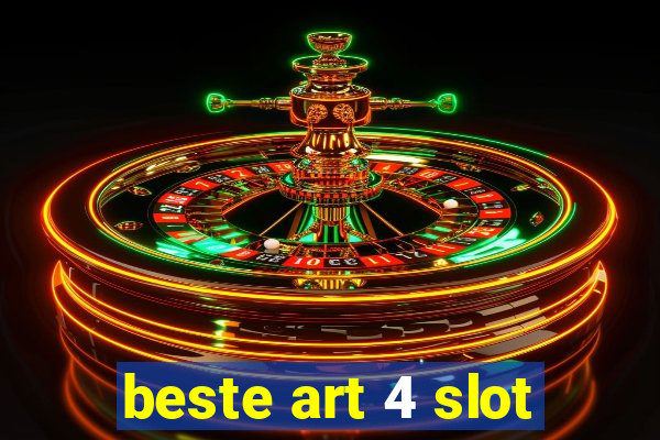 beste art 4 slot