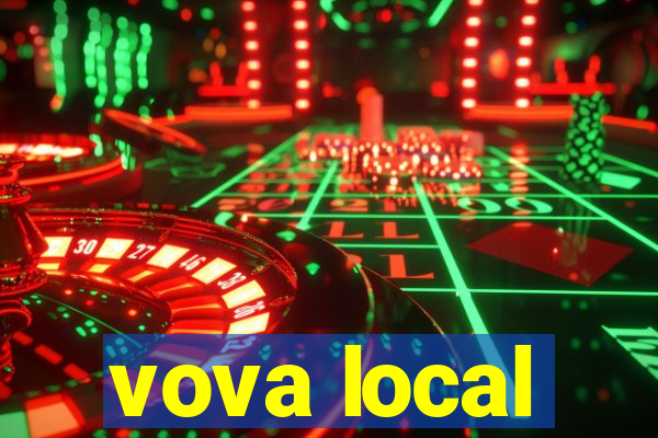 vova local