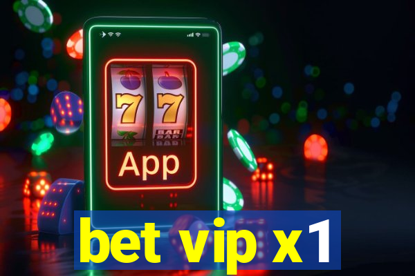 bet vip x1