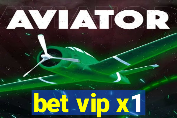 bet vip x1