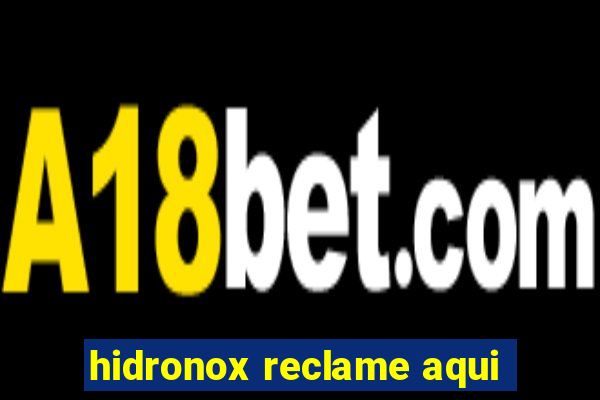 hidronox reclame aqui