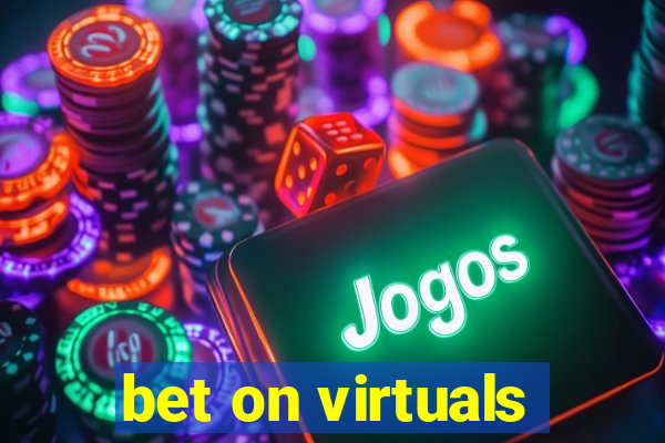 bet on virtuals