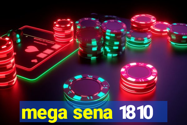 mega sena 1810